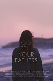 Go Tell Your Fathers' Poster