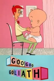 Goo Goo Goliath' Poster