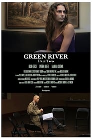Green River Part Two' Poster