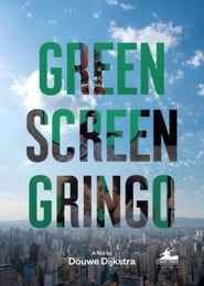 Green Screen Gringo' Poster