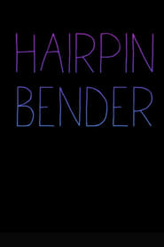 Hairpin Bender' Poster