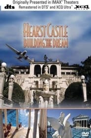 Hearst Castle Building the Dream' Poster