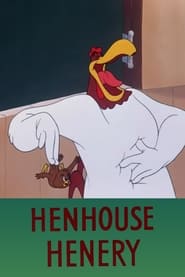 Henhouse Henery' Poster