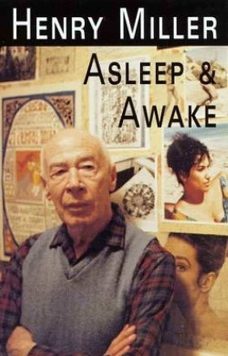Henry Miller Asleep & Awake Poster
