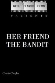 Her Friend the Bandit' Poster