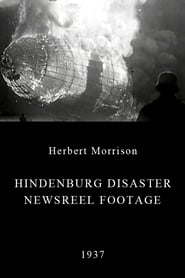 Hindenburg Disaster Newsreel Footage' Poster