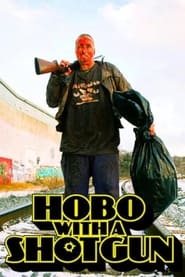 Hobo with a Shotgun' Poster