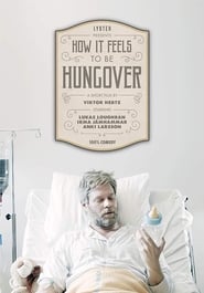 How It Feels to Be Hungover' Poster