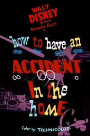 How to Have an Accident in the Home' Poster