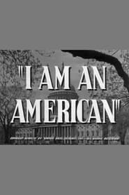 I Am an American' Poster
