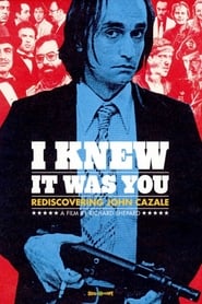 I Knew It Was You Rediscovering John Cazale' Poster