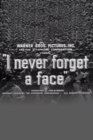 I Never Forget a Face' Poster