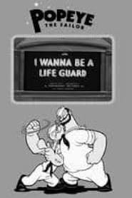 I Wanna Be a Life Guard' Poster
