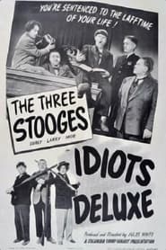 Idiots Deluxe' Poster