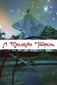 A maldio tropical' Poster