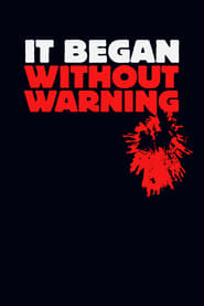 It Began Without Warning' Poster