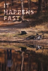 It Happens Fast' Poster