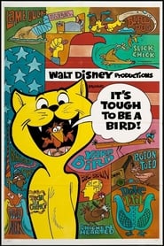 Its Tough to Be a Bird' Poster