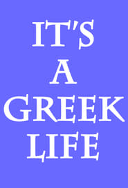 Its a Greek Life' Poster