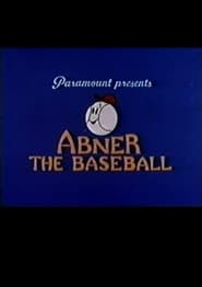 Abner the Baseball' Poster