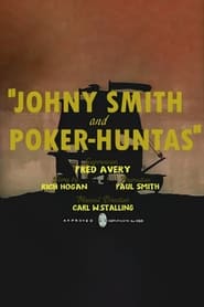 Johnny Smith and PokerHuntas' Poster
