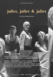 Juliet Juliet and Juliet' Poster