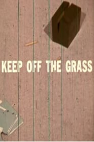 Keep Off the Grass' Poster