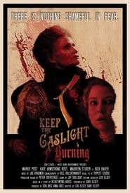 Keep the Gaslight Burning' Poster