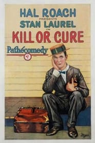 Kill or Cure' Poster