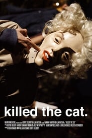 Killed the Cat' Poster