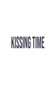 Kissing Time' Poster
