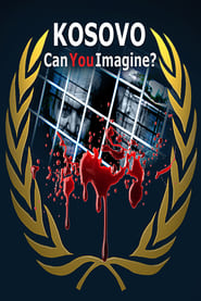 Kosovo Can You Imagine' Poster