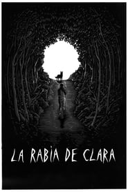 La Rabia de Clara' Poster