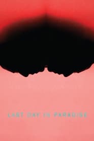 Last Day in Paradise' Poster