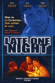 Late One Night' Poster