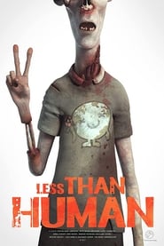 Less Than Human' Poster
