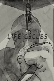 Life Cycles' Poster