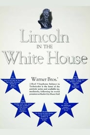 Lincoln in the White House' Poster