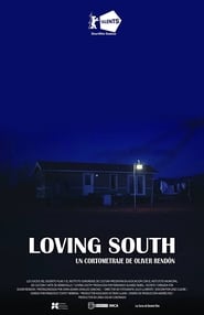Loving South' Poster