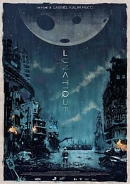 Lunatique' Poster
