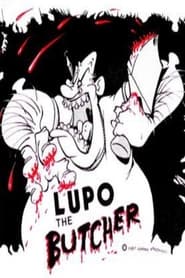 Lupo the Butcher' Poster