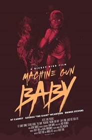 Machine Gun Baby' Poster