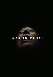 Man in Phone' Poster