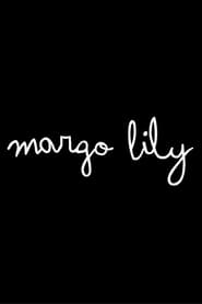 Margo Lily' Poster