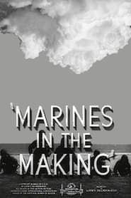 Marines in the Making' Poster