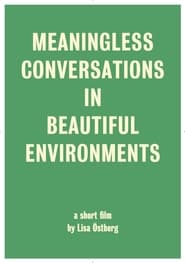 Meaningless Conversations in Beautiful Environments' Poster