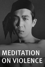 Meditation on Violence' Poster