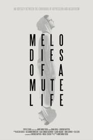 Melodies of a Mute Life' Poster