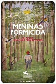 Meninas Formicida' Poster