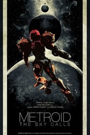 Metroid The Sky Calls' Poster